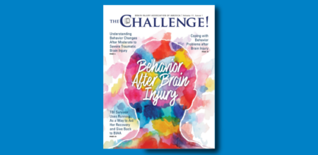 THE Challenge! Behavior After Brain Injury