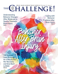 THE Challenge! Behavior After Brain Injury