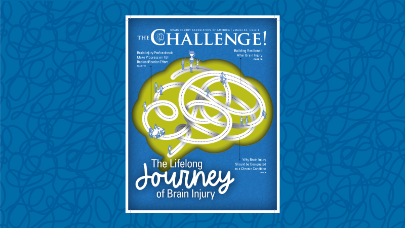THE Challenge! The Lifelong Journey of Brain Injury - Brain Injury ...
